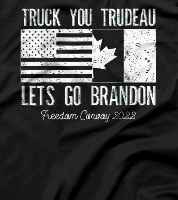  Truck You Trudeau USA Canada Flag Truckers Freedom Vintage T-Shirt