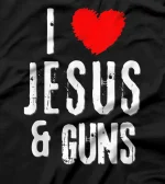  Vintage Grunge I Love JESUS & GUNS, Christian T-Shirt
