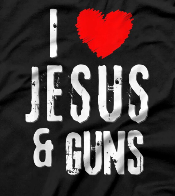  Vintage Grunge I Love JESUS & GUNS, Christian T-Shirt