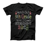  Watch Out 9th Grade Here I Come Future Class 2025 T-Shirt