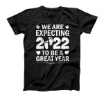  We Are Expecting 2022 to Be a Great Year Baby Announcement T-Shirt