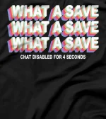  What A Save Chat Disabled Vintage Rocket Soccer T-Shirt