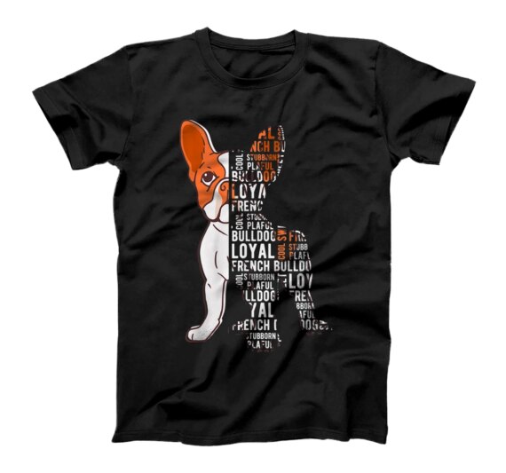  Word Art French Bulldog Typography Frenchie Dog T-Shirt