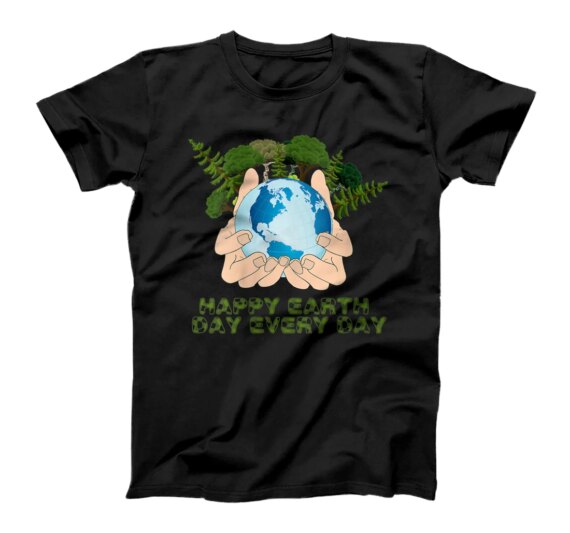  World,Earth day environmental conservation,happy nature eco T-Shirt