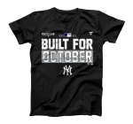 Yankees-Built-For-October T-Shirt