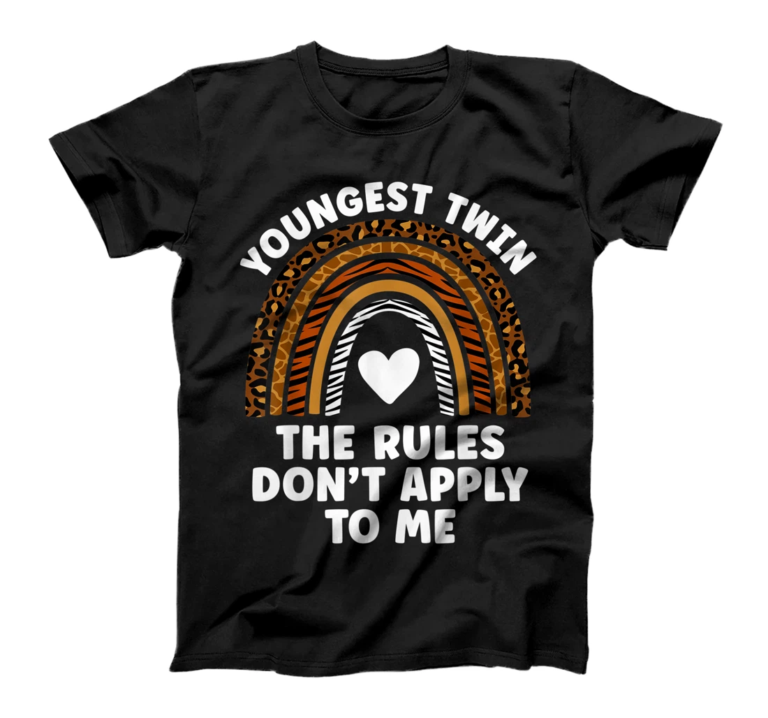 Youngest Twin The Rules Don't Apply To Me Cute Twin Sisters T-Shirt