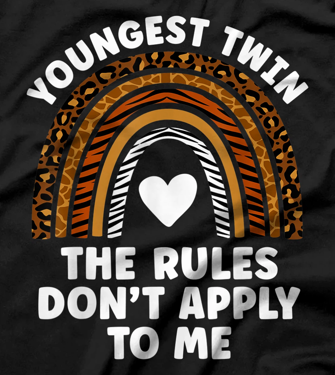 Youngest Twin The Rules Don't Apply To Me Cute Twin Sisters T-Shirt