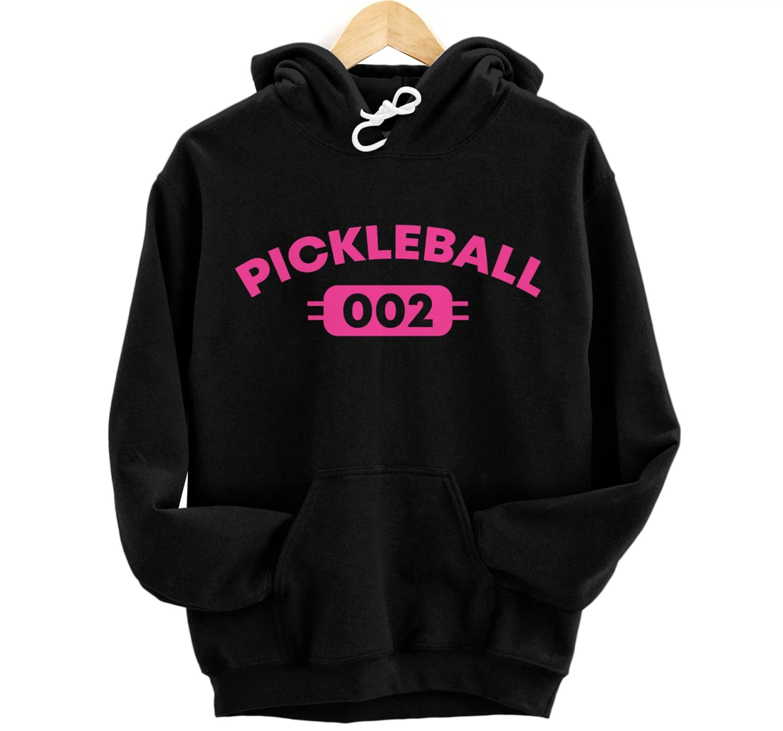 Zero Zero Two 002 Pickleball Dinking Paddleball Sport Lover Pullover Hoodie